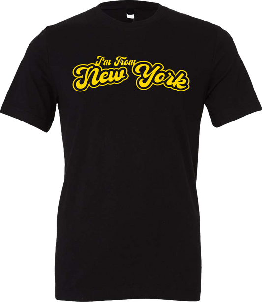 I'm From New York Tee